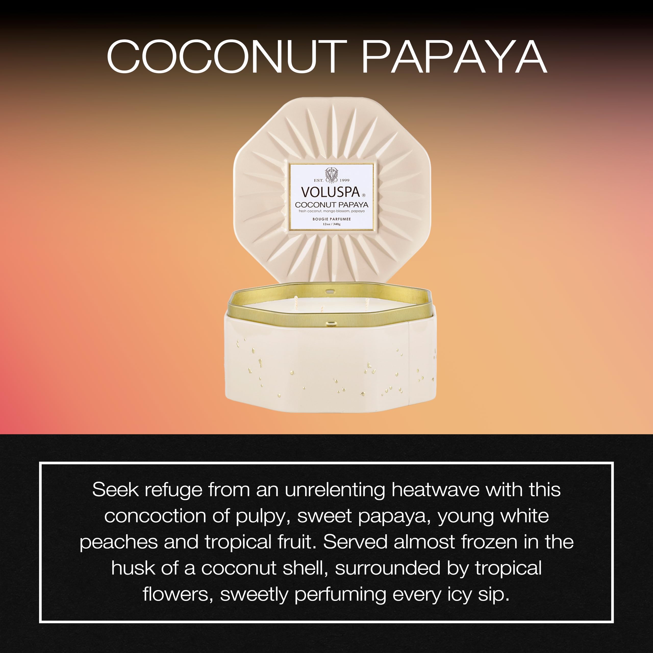 Voluspa Coconut Papaya, 3 Wick Tin Candle, 12 Ounces, 40 Hour Burn Time, Coconut Wax for Clean Burning, Handcrafted in The USA